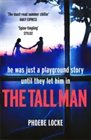 Tall Man - L'avvincente libro “imperdibile” che non riuscirete a mettere giù - Tall Man - The 'must-read' gripping page-turner you won't be able to put down