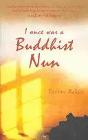 Una volta ero una monaca buddista - I Once Was a Buddhist Nun