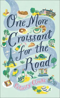 Un altro croissant per la strada - One More Croissant for the Road