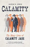 Calamità: Le molte vite di Calamity Jane - Calamity: The Many Lives of Calamity Jane