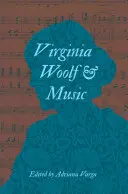 Virginia Woolf e la musica - Virginia Woolf and Music