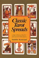 Diffusioni classiche dei Tarocchi - Classic Tarot Spreads