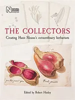 I collezionisti: Creare lo straordinario erbario di Hans Sloane - The Collectors: Creating Hans Sloane's Extraordinary Herbarium