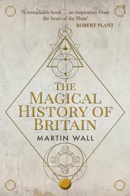 La storia magica della Gran Bretagna - The Magical History of Britain