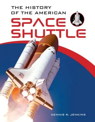 La storia dello Space Shuttle americano - The History of the American Space Shuttle