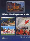La vita nel Keystone State - Life in the Keystone State