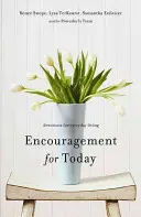 Incoraggiamento per oggi: Devozioni per la vita quotidiana - Encouragement for Today: Devotions for Everyday Living