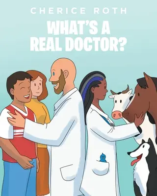 Che cos'è un VERO medico? - What's A REAL Doctor?