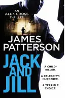 Jack e Jill - (Alex Cross 3) - Jack and Jill - (Alex Cross 3)