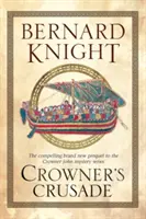 La crociata di Crowner - Crowner's Crusade