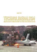 Il tecnoliberismo e la fine della cultura partecipativa negli Stati Uniti - Technoliberalism and the End of Participatory Culture in the United States