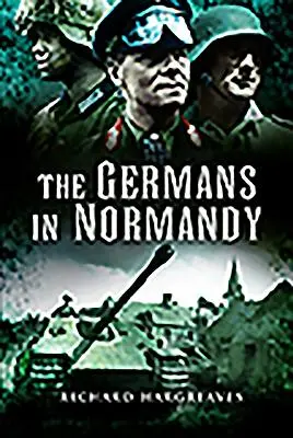I tedeschi in Normandia - The Germans in Normandy