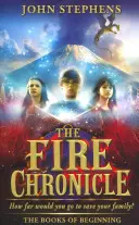Cronaca del fuoco: I libri dell'inizio 2 - Fire Chronicle: The Books of Beginning 2