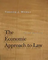 Approccio economico al diritto, terza edizione - Economic Approach to Law, Third Edition