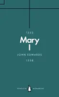 Maria I (Penguin Monarchs) - La figlia del tempo - Mary I (Penguin Monarchs) - The Daughter of Time
