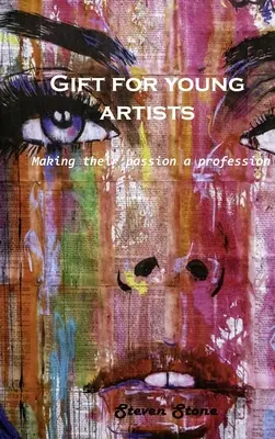Regalo per giovani artisti: Fare della propria passione una professione - Gift for young artists: Making their passion a profession