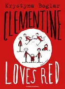 Clementina ama il rosso - Clementine Loves Red