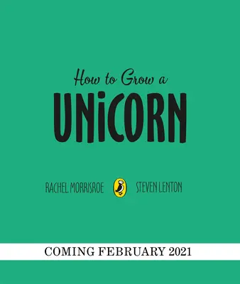 Come far crescere un unicorno - How to Grow a Unicorn