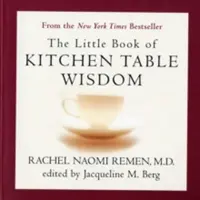 Il piccolo libro della saggezza della tavola da cucina - The Little Book of Kitchen Table Wisdom