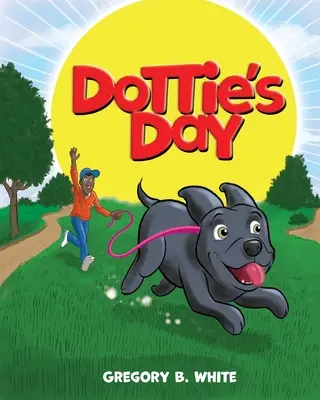 Il giorno di Dottie - Dottie's Day