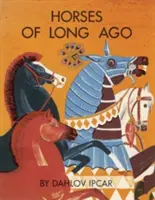 Cavalli di una volta - Horses of Long Ago