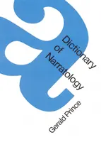 Dizionario di narratologia (edizione riveduta) - A Dictionary of Narratology (Revised Edition)