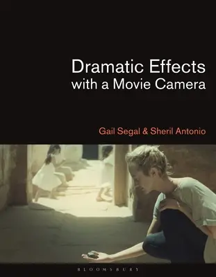 Effetti drammatici con la macchina da presa - Dramatic Effects with a Movie Camera