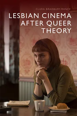 Il cinema lesbico dopo la teoria del Queer - Lesbian Cinema After Queer Theory
