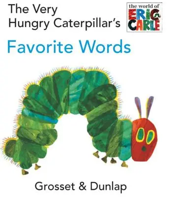 Le parole preferite del bruco molto affamato - The Very Hungry Caterpillar's Favorite Words