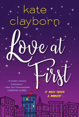 Il primo amore: Un'edificante e indimenticabile storia d'amore e di seconde possibilità - Love at First: An Uplifting and Unforgettable Story of Love and Second Chances