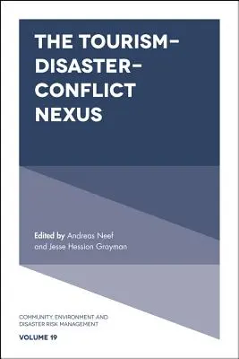 Il nesso turismo-catastrofi-conflitti - The Tourism-Disaster-Conflict Nexus