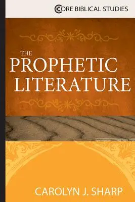 La letteratura profetica - The Prophetic Literature