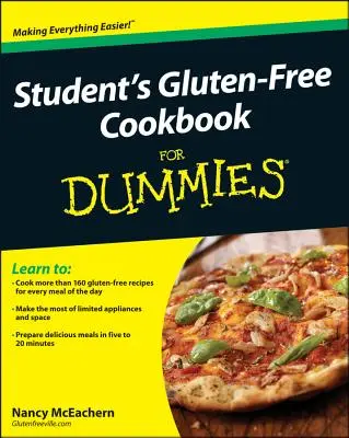 Il libro di cucina senza glutine dello studente - Student's Gluten-Free Cookbook