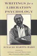 Scritti per una psicologia della liberazione - Writings for a Liberation Psychology