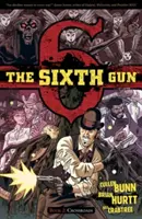La sesta pistola Vol. 2, Volume 2: Crocevia - The Sixth Gun Vol. 2, Volume 2: Crossroads