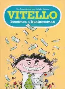 Vitello diventa un uomo d'affari - Vitello Becomes a Businessman