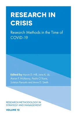 La ricerca in tempi di crisi: Metodi di ricerca in tempo di crisi-19 - Research in Times of Crisis: Research Methods in the Time of Covid-19