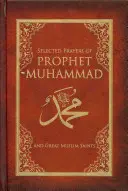Preghiere selezionate del Profeta Maometto - Selected Prayers of Prophet Muhammad