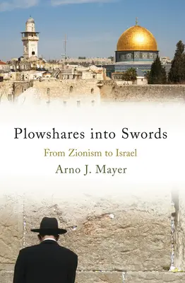 Da rasoio a spada: Dal sionismo a Israele - Plowshares Into Swords: From Zionism to Israel