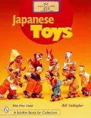 Giocattoli giapponesi: Divertenti giocattoli del passato - Japanese Toys: Amusing Playthings from the Past
