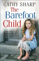Il bambino scalzo (I bambini della casa di lavoro, libro 2) - The Barefoot Child (the Children of the Workhouse, Book 2)