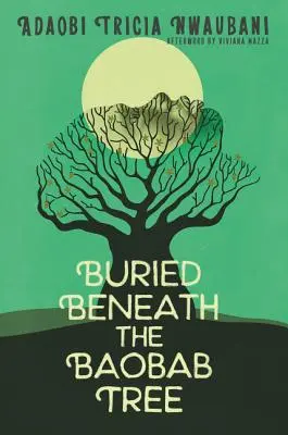 Seppellito sotto l'albero di Baobab - Buried Beneath the Baobab Tree