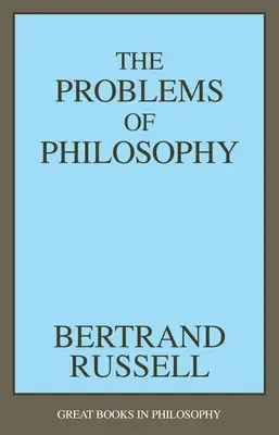 I problemi della filosofia - The Problems of Philosophy