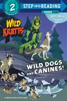 Cani e canini selvaggi! (Wild Kratts) - Wild Dogs and Canines! (Wild Kratts)