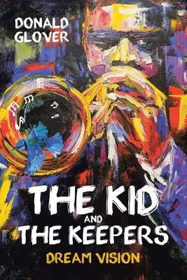 Il bambino e i custodi: Visione dei sogni - The Kid and the Keepers: Dream Vision