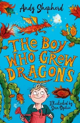 Il ragazzo che cresceva i draghi - The Boy Who Grew Dragons