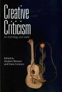 Critica creativa: Antologia e guida - Creative Criticism: An Anthology and Guide