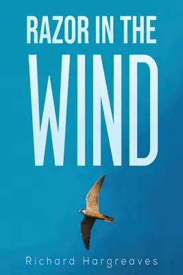 Rasoio nel vento - Razor in the Wind