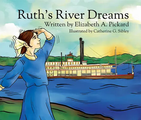 I sogni del fiume di Ruth - Ruth's River Dreams