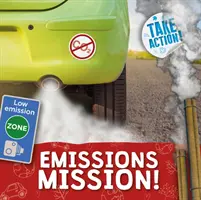 Missione emissioni! - Emissions Mission!